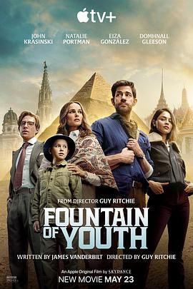 海角社区破解版《寻秘不老泉 Fountain of Youth》免费在线观看