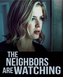 海角社区破解版《马路对面的房子 The Neighbors Are Watching》免费在线观看