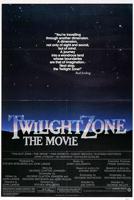 海角社区破解版《阴阳魔界 Twilight Zone: The Movie》免费在线观看