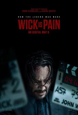 海角社区成人版《疾速剧痛 Wick Is Pain》免费在线观看